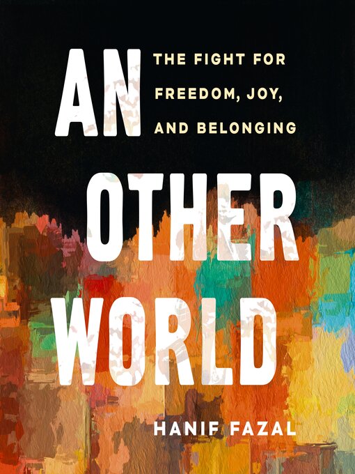 Title details for An Other World by Hanif Fazal - Available